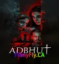 Adbhut (2024) Bollywood Hindi Movie HD ESub