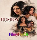 Bombay Stories (2026) Bollywood Hindi Movie HD