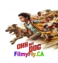Ohh My Dog (2026) Bollywood Hindi Movie HD ESub